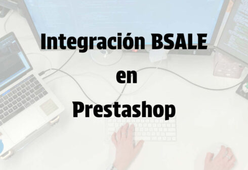 bsale prestashop Integración BSALE Prestashop Chile | Sincronización ERP | Entienda.cl