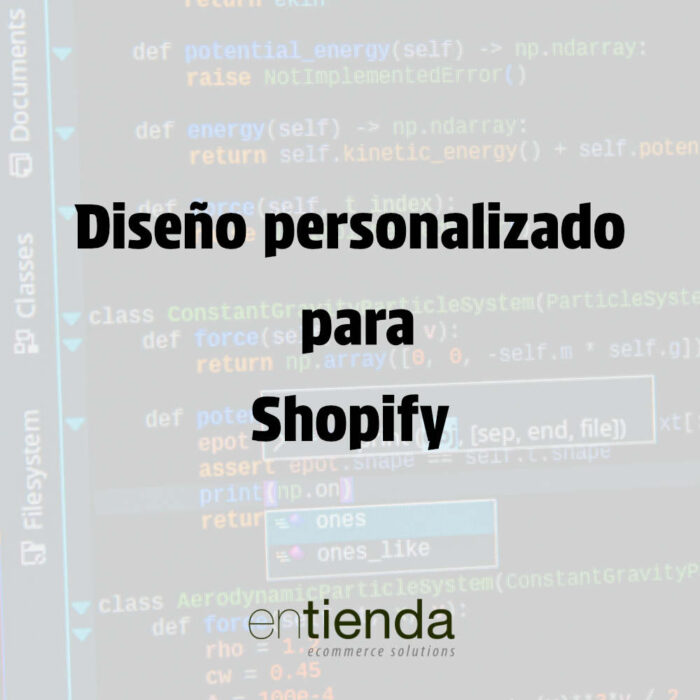 Diseño Personalizado Shopify en Chile | entienda.cl