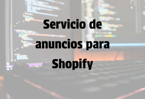 Anuncios para Tiendas Shopify en Chile | entienda.cl