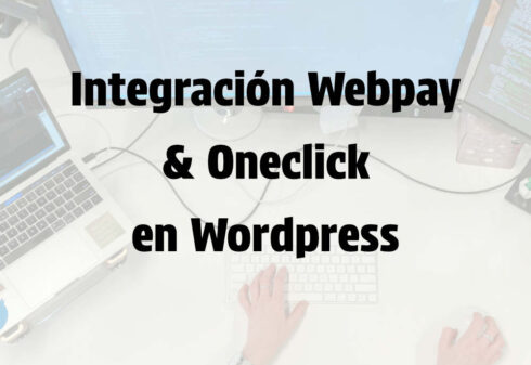 webpay plus wordpress Integración Webpay OneClick WordPress Chile | Entienda.cl