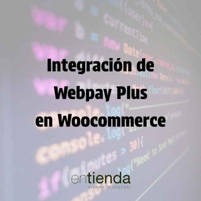 webpay plus woocommerce Integración Webpay Plus WooCommerce Chile | Pagos Seguros | Entienda