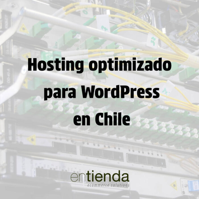 Hosting WordPress Chile Hosting optimizado para WordPress en Chile